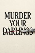 Murder Your Darlings