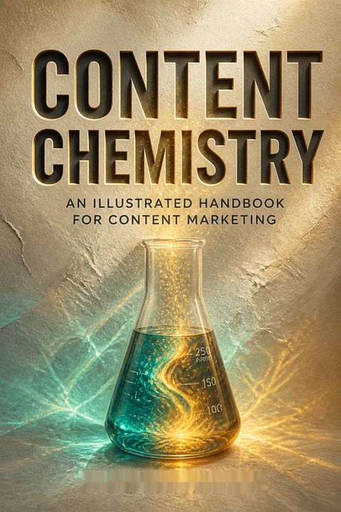 Content Chemistry by Andy Crestodina