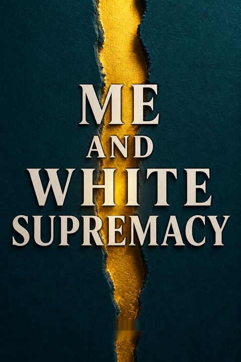 Me and White Supremacy by Layla F. Saad