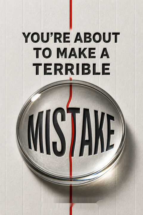 You're About to Make a Terrible Mistake by Olivier Sibony