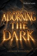 Adorning the Dark