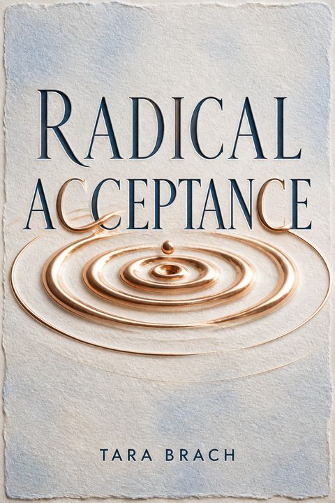 Radical Acceptance