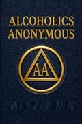 Alcoholics Anonymous