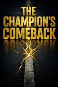 The Champion's Comeback