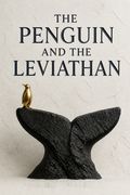 The Penguin and the Leviathan