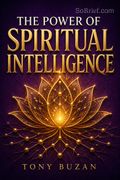 The Power of Spiritual Intelligence