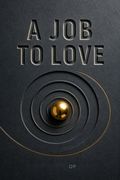 A Job to Love