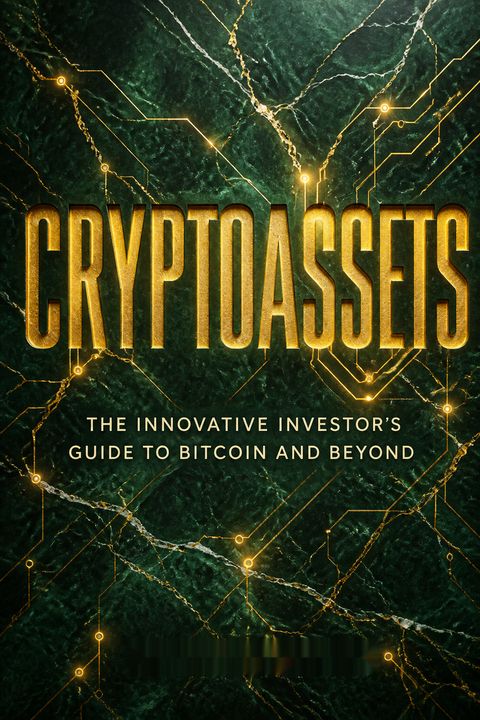 Cryptoassets by Chris Burniske