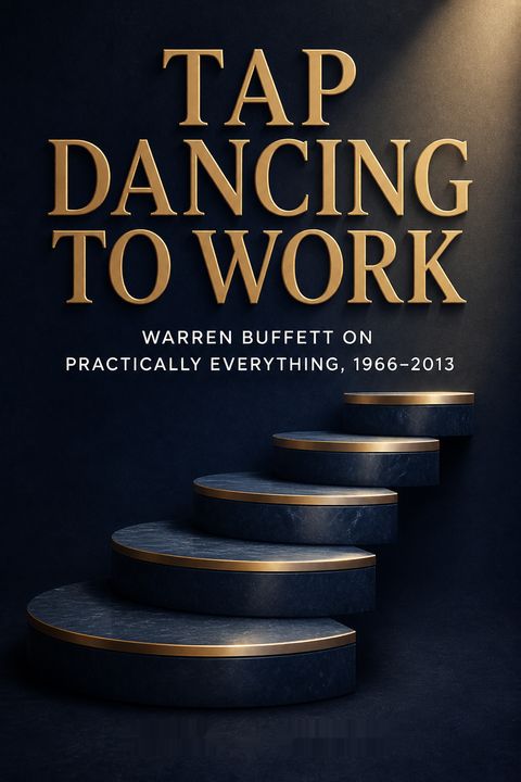 Tap Dancing to Work by Carol J. Loomis