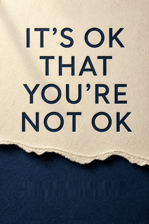 It's OK That You're Not OK by Megan Devine