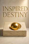 Inspired Destiny