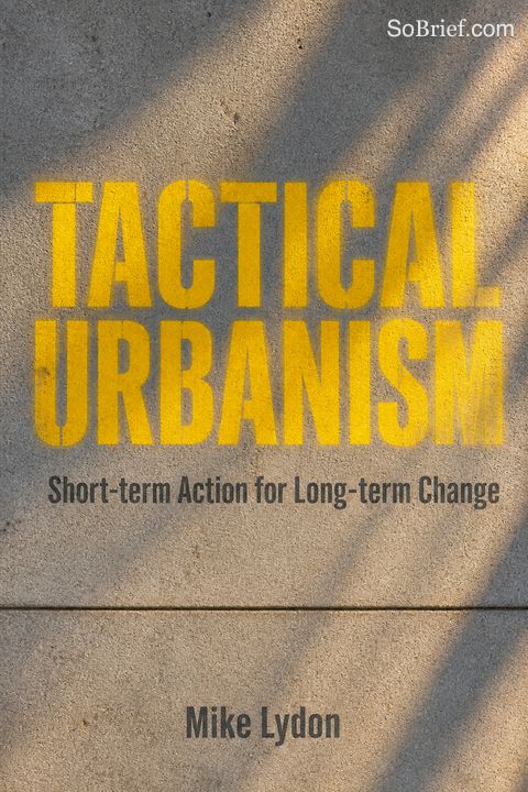 Tactical Urbanism