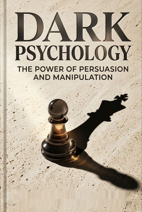 Dark Psychology by Sebastian Goff