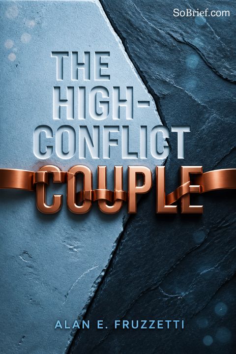The High-Conflict Couple