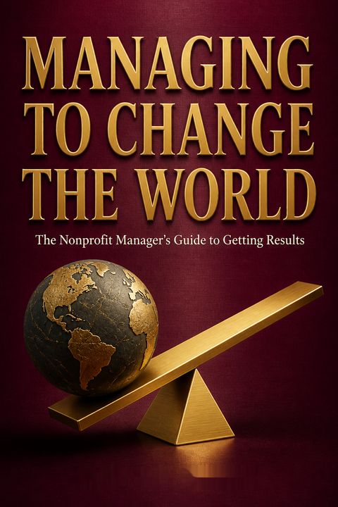 Managing to Change the World by Alison  Green
