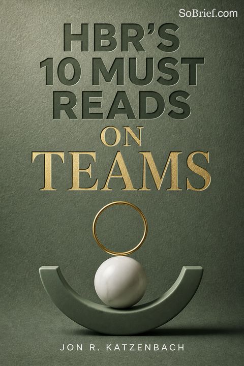 HBR's 10 Must Reads on Teams
