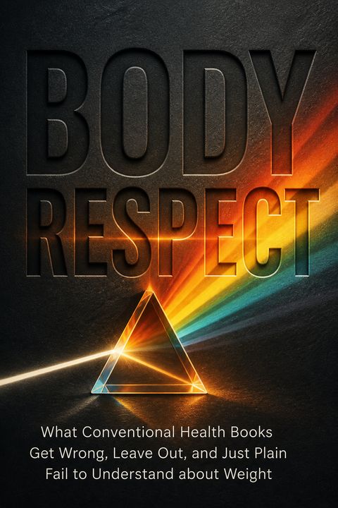 Body Respect by Linda Bacon
