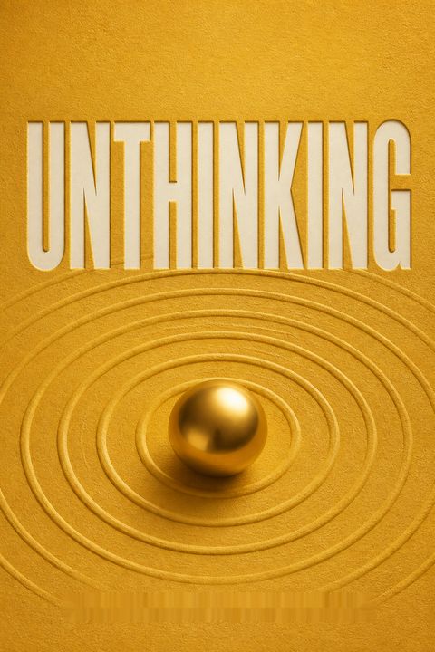 Unthinking by Harry Beckwith