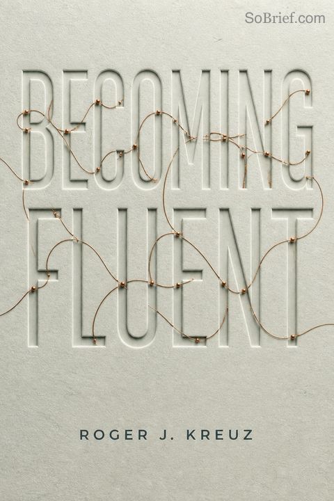 Becoming Fluent