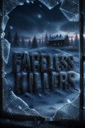 Faceless Killers