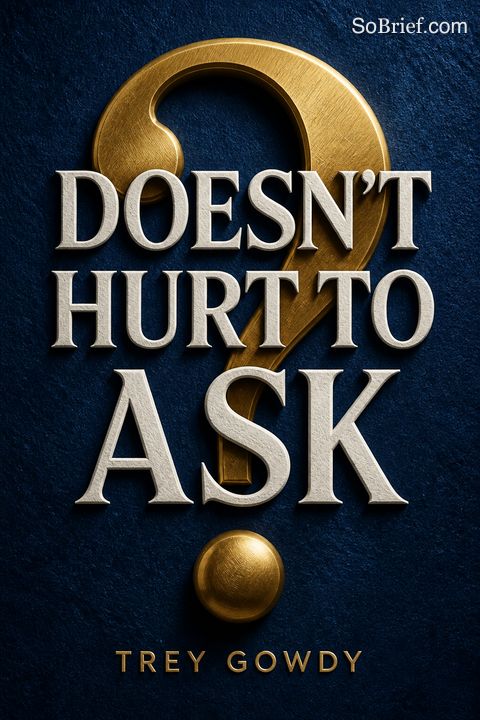 Doesn't Hurt to Ask