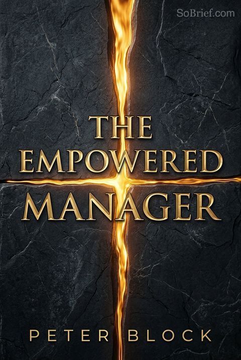 The Empowered Manager