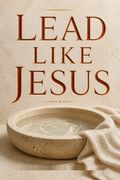 Lead Like Jesus Repack