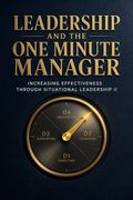 Leadership and the One Minute Manager