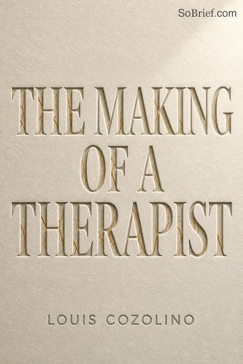 The Making of a Therapist