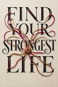 Find Your Strongest Life