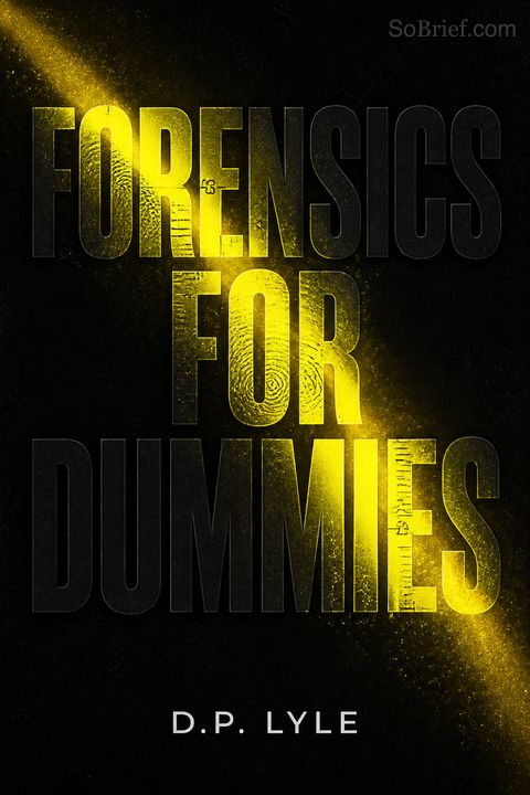 Forensics for Dummies