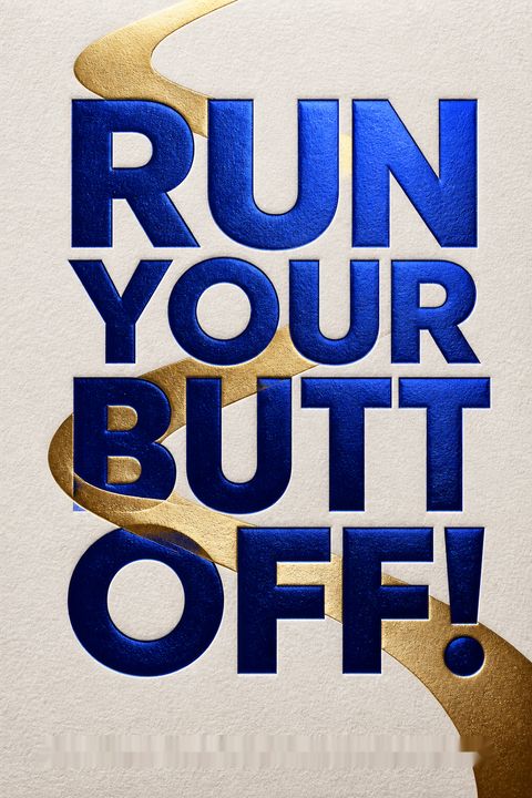 Run Your Butt Off! by Sarah Lorge Butler