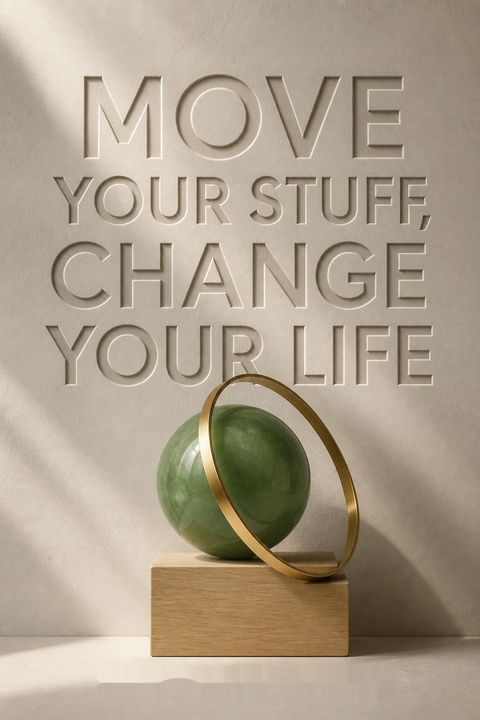 Move Your Stuff, Change Your Life by Karen Rauch Carter