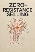 Zero-Resistance Selling