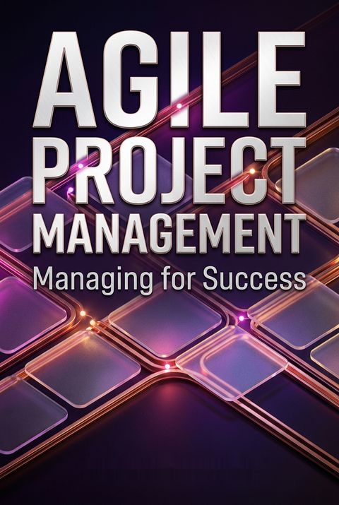 Agile Project Management by James Crowder