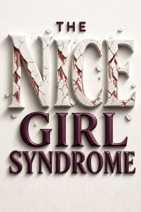 The Nice Girl Syndrome