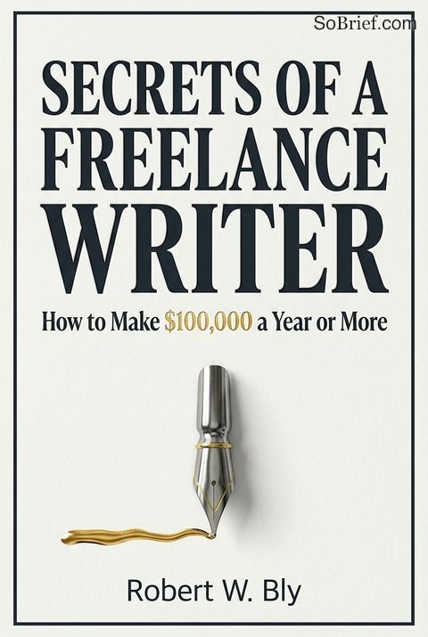 Secrets of a Freelance Writer