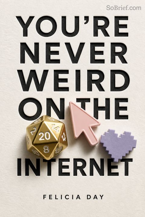 You're Never Weird on the Internet