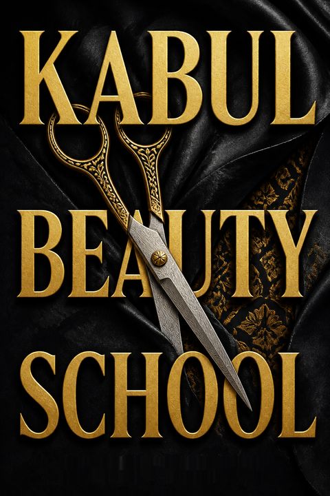 Kabul Beauty School by Deborah Rodriguez