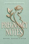 Pregnancy Notes