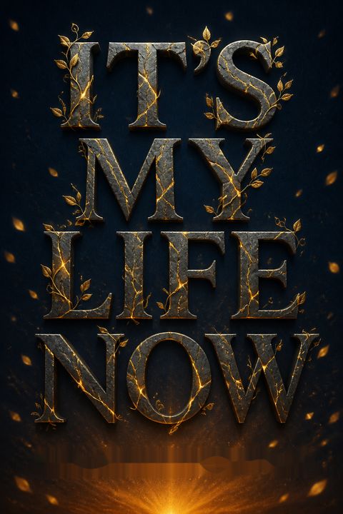 It's My Life Now by Meg Kennedy Dugan