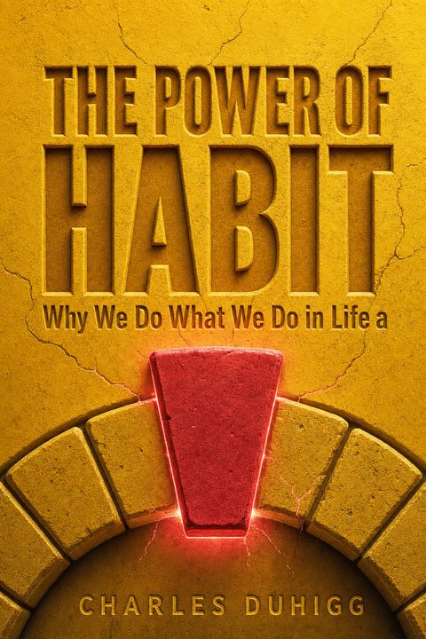 The Power of Habit by Charles Duhigg