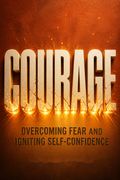 Courage