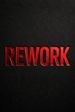 Rework