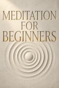 Meditation for Beginners