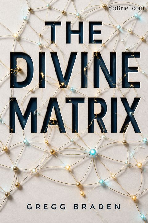 The Divine Matrix