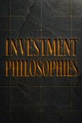 Investment Philosophies