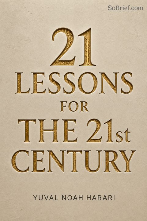 21 Lessons for the 21st Century