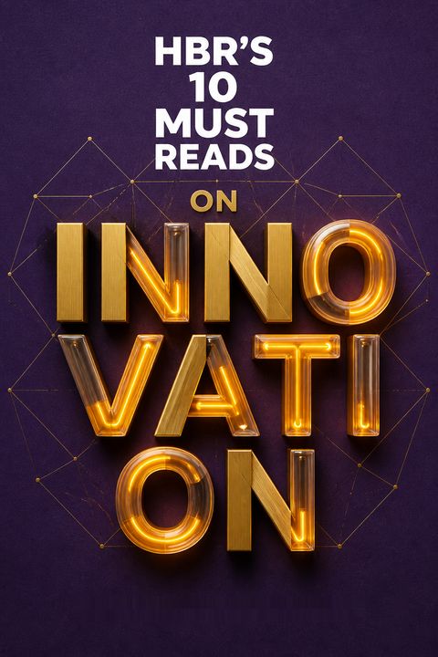 HBR's 10 Must Reads on Innovation