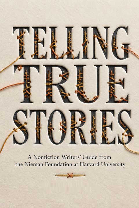 Telling True Stories